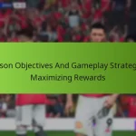 featured-image-season-objectives-and-gameplay-strategies-maimizing-rewards