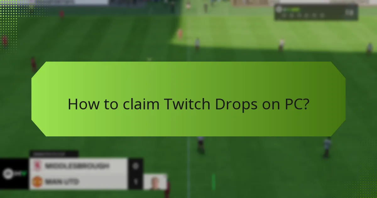 How to claim Twitch Drops on consoles?